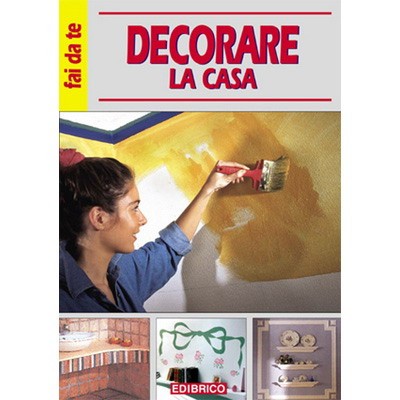 DECORARE CASA